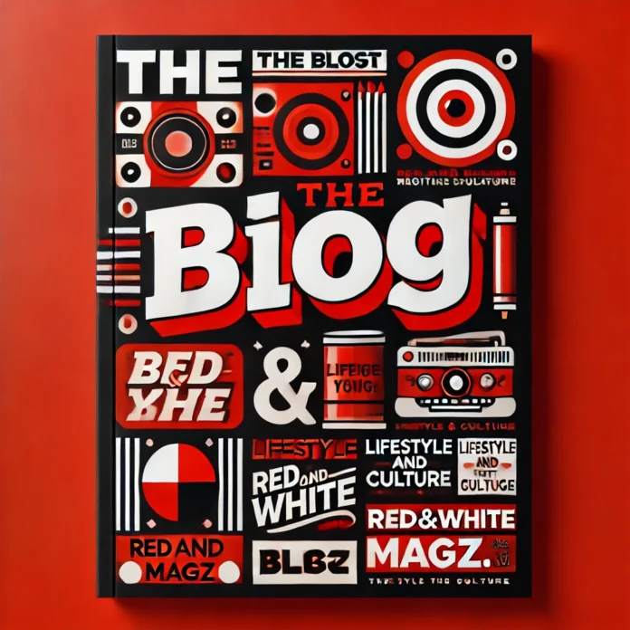 the blog redandwhitemagz.com